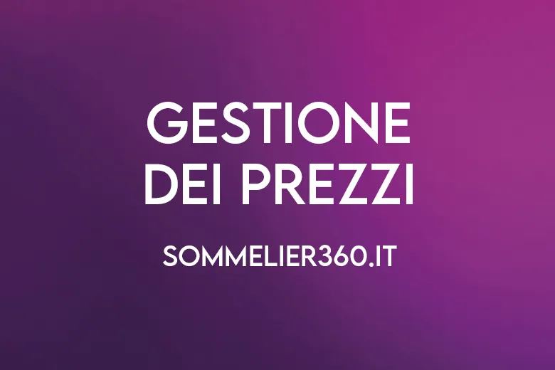 Prezzi nella gestione della cantina